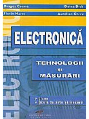 Electronica  Tehnologii si masuratori