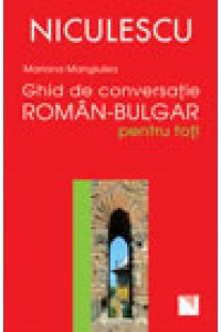 Ghid  de conversatii roman-bulgar