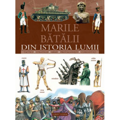 Marile batalii din istoria lumii