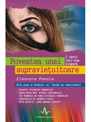 Povestea unei supravetuitoare