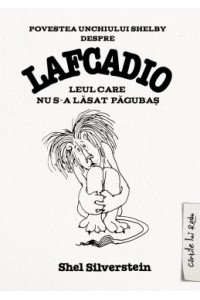 Lafcadio.Leul care nu s-a lasat