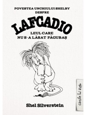 Lafcadio.Leul care nu s-a lasat