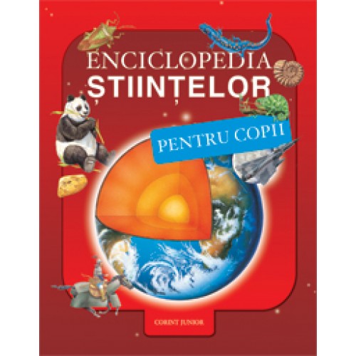 Enciclopedia stiintelor pentru copii