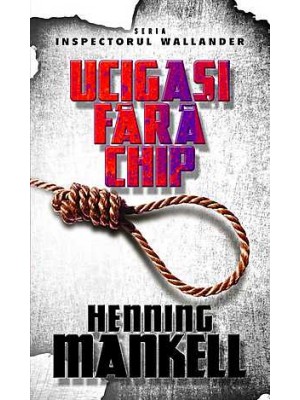 Ucigasi fara chip - seria Inspectorul Wallander