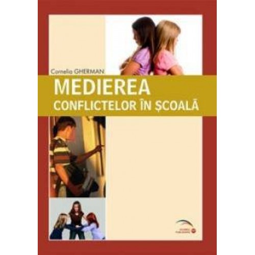 Medierea conflictelor in scoala