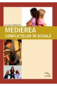 Medierea conflictelor in scoala