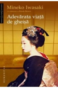 Adevarata viata de gheisa