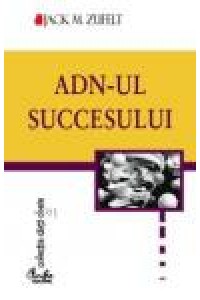 ADN-ul succesului