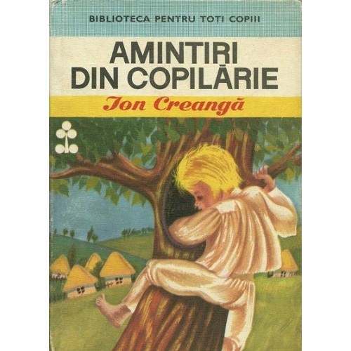 Amintiri din copilarie