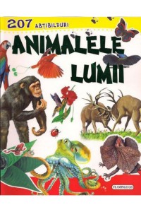 Animalele lumii  (cu 207 abtibilduri)