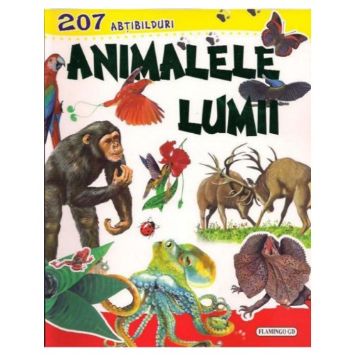 Animalele lumii  (cu 207 abtibilduri)