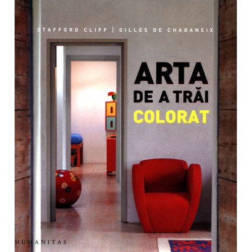 Arta de a trai colorat