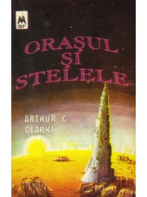 Orasul si stelele