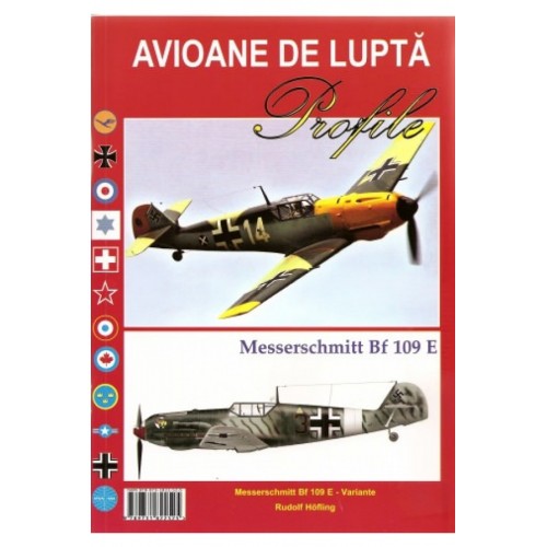 Avioane de lupta. Messerschmitt BF 109 E 