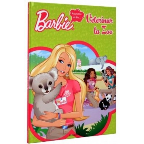 Barbie - as putea sa fiu...veterinar la zoo