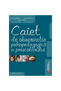 Caiet de observatie psihopedagogica a presc