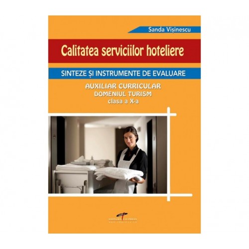 Calitatea serviciilor hoteliere cl.X