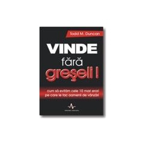 Vinde fara greseli