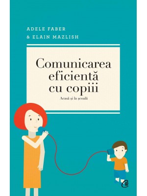 Comunicarea eficienta cu copiii