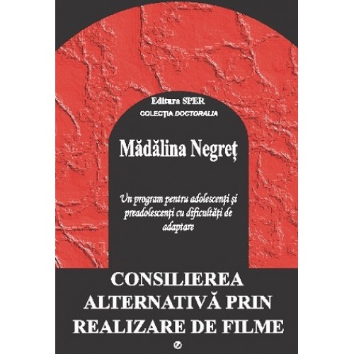 Consilierea alternativa prin realizare de filme-un program ptr adolescenti