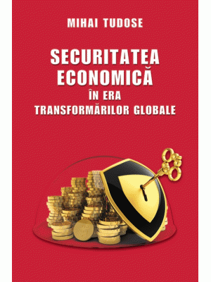 Securitatea economica in era transformarilor globale