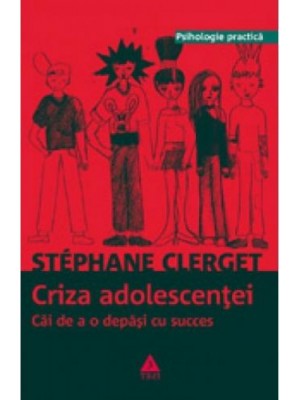 Criza adolescentei. Cai de a o depasi cu succes