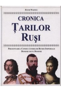 Cronica tarilor rusi. Prezentare cronologica