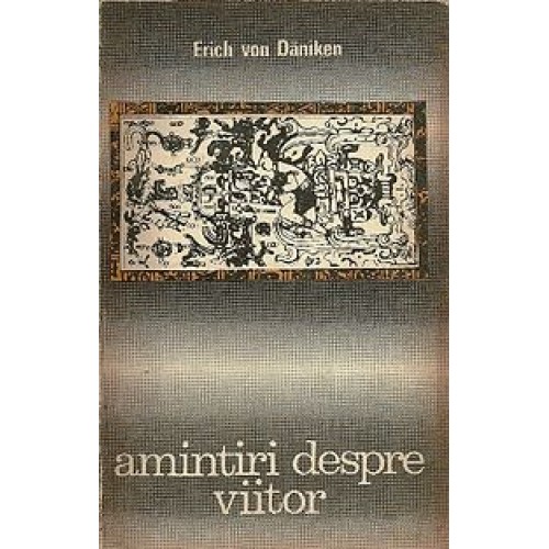 Amintiri despre viitor