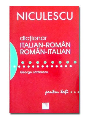 Dictionar italian-roman si roman-italian pentru toti