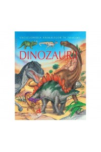 Dinozaurii pe intelesul copiilor
