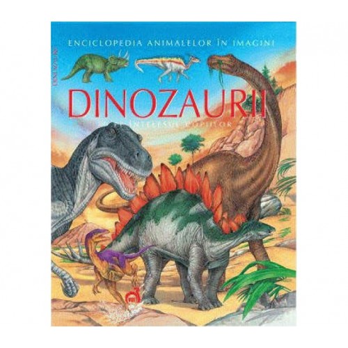Dinozaurii pe intelesul copiilor