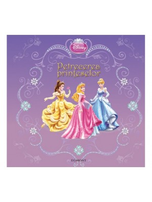 Disney Princepss - Petrecerea printeselor