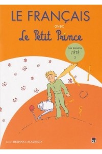 Le Francaise avec Le Petit Prince vol.3( l'Ete )