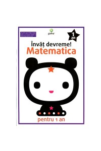 Matematica pentru 1 an. Invat devreme!