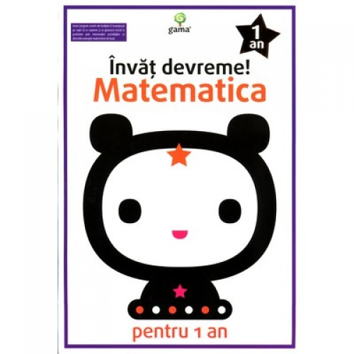 Matematica pentru 1 an. Invat devreme!