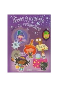 Jocuri si exercitii cu vrajitoare