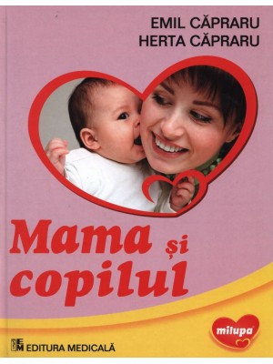 Mama si copilul - Medicala