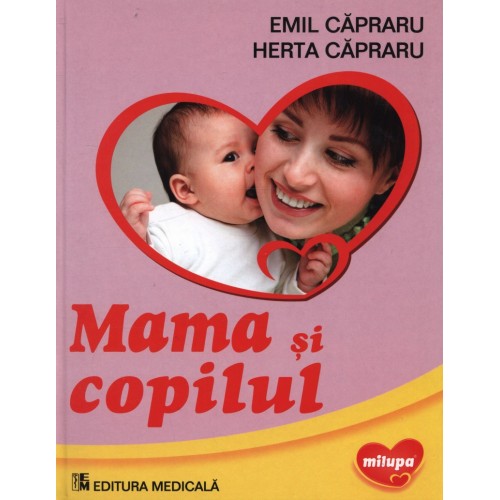 Mama si copilul - Medicala