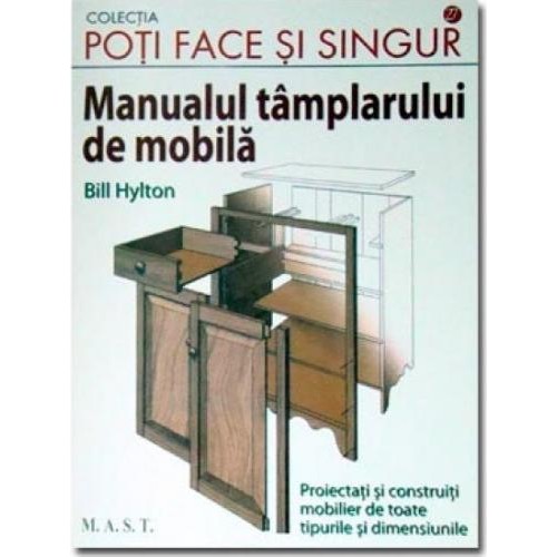 Manualul tamplarului de mobila