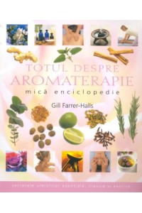 Totul despre aromaterapie