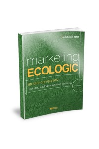 Marketing ecologic. Studiul comparativ marketing ecologic 