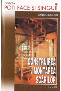 Construirea si montarea scarilor