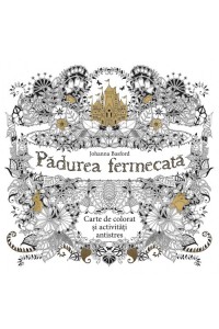 Padurea fermecata