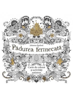 Padurea fermecata