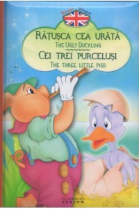 Patusca cea Urata — Cei trei purcelusi (bilingve)