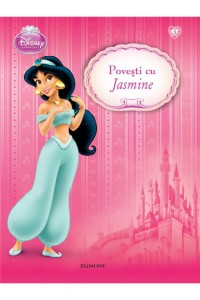 Disney Princess - povesti cu Jasmine