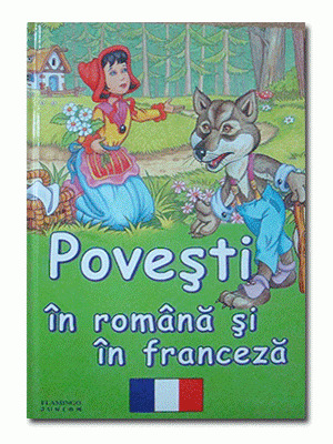 Povesti in romana si in franceza