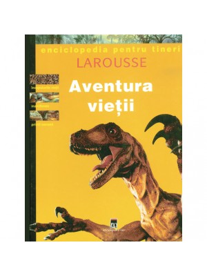 Aventura vietii