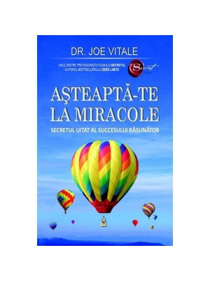 Asteapta-te la miracole