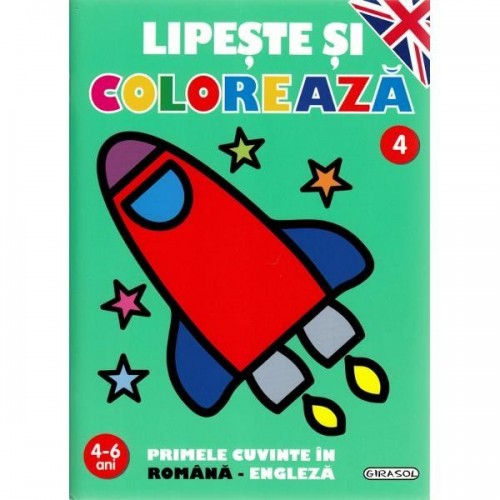 Lipeste si coloreaza Rom.-Eng. 4